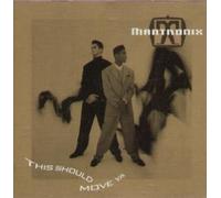 Mantronix - This should move ya (1990)