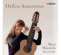 Mantyla, Mari - Orfeo Amoroso - Mari Mantyla (decacorde)