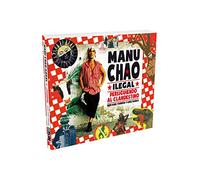 Manu Chao ilegal: Persiguiendo al clandestino