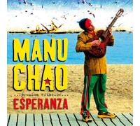 Manu Chao Próxima Estación: Esperanza (Vinyl) 12" Album