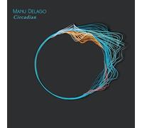Manu Delago - Circadian