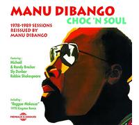 Manu Dibango - Choc 'n Soul - 1978-89 Sessions