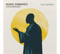 Manu Dibango Sax & Spirituals: Lamastabastani (CD) Album (Importación USA)