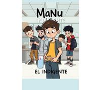 Manu el indigente
