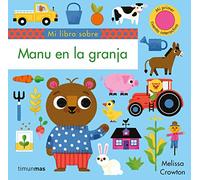 Manu en la granja. Mi primer cuento interactivo (Libros con solapas y lengüetas)