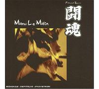 Manu Le Malin - Fighting Spirit