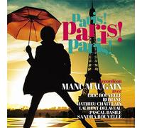 Manu Maugain - French Cafe Music: Paris! Paris! Paris!