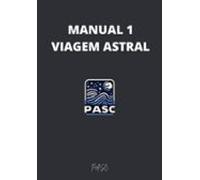 Manual 1 Viagem Astral (ebook)
