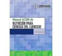 Manual Acsm De Nutricion Para Ciencias Del Ejercicio