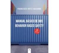 Manual Básico De Bbs: Behavior Based Safety