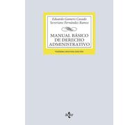 Manual básico de Derecho Administrativo (Derecho - Biblioteca Universitaria de Editorial Tecnos)
