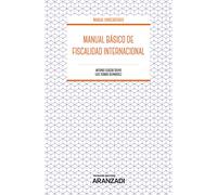 Manual Básico de Fiscalidad Internacional (Manuales)