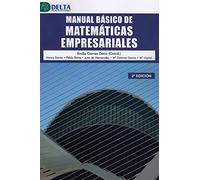 Manual básico de Matemáticas empresariales (SIN COLECCION)