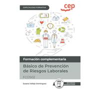 Manual. Básico de Prevención de Riesgos Laborales (FCOS02). Especialidades formativas (FORMACION)
