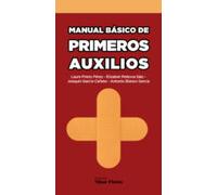 Manual Básico De Primeros Auxilios