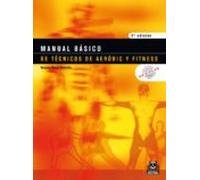 Manual Básico De Técnicos De Aeróbic Y Fitness (bicolor) (ebook)