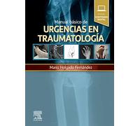 Manual básico de urgencias en traumatología
