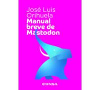 Manual Breve De Mastodon