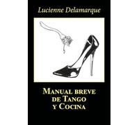 Manual breve de tango y cocina