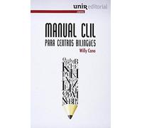 Manual CLIL para centros bilingües: 1 (UNIR Claves)