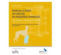Manual clínico de Cirugía de pequeños animales. Cirugía ortopédica