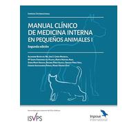Manual clínico de Medicina Interna en pequeños animales. Reedición volumen I