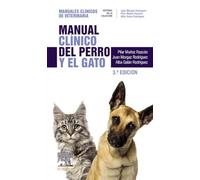 Manual clínico del perro y el gato – Manuales clínicos de Veterinaria – 3ª edición
