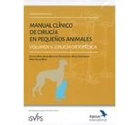 Manual Clinico Ii. De Cirugía En Pequeños Animales. Volumen Ii: Cirugi