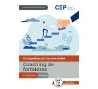 Manual. Coaching de fortalezas. CTRP0005. Especialidades formativas