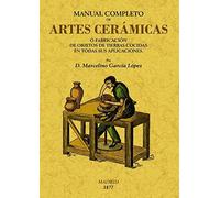 Manual completo de artes cerámicas (SIN COLECCION)