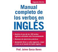 Manual Completo De Los Verbos En Ingles: Complete Manual of English Verbs, Second Edition (NTC FOREIGN LANGUAGE)