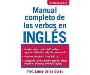 Manual Completo De Los Verbos En Ingles: Complete Manual of English Verbs, Second Edition (NTC FOREIGN LANGUAGE)