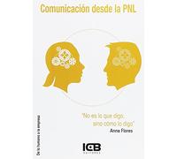 Manual Comunicación desde la Pnl (SIN COLECCION)