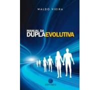 Manual Da Dupla Evolutiva (ebook)