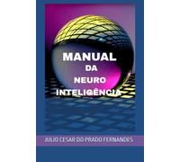 MANUAL DA NEURO INTELIGÊNCIA
