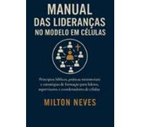 Manual Das Lideranças No Modelo Em Células (ebook)