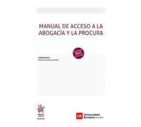 Manual de acceso a la abogacía y la procura (Manuales de Derecho Procesal)