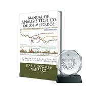 MANUAL DE ANALISIS TECNICO de los Mercados: Aprende Cómo Ganar Dinero en los Mercados Financieros