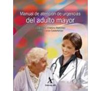 Manual De Atención De Urgencias Del Adulto Mayor (ebook)