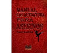 Manual de autoayuda para asesinos