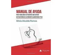 Manual De Ayuda Para Familiares De Pacientes Que Sufren Un Trastorno De La Conducta Alimentaria (TCA).