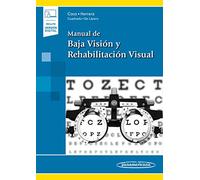 Manual De Baja Vision Y Rehabilitacion Visual (incluye Ebook)