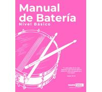 Manual de Batería: Nivel Básico