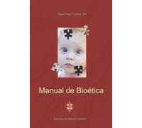 Manual de Bioética