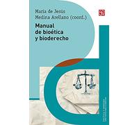 Manual De Bioetica Y Bioderecho (Politica Y Derecho)