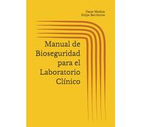 Manual de Bioseguridad para el Laboratorio Clínico