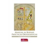 Manual de Buenas Prácticas Ortográficas, 2ª Ed.: 92075 (Fuera de colección)