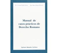 Manual de casos prácticos de Derecho Romano (SIN COLECCION)