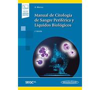 Manual de citología De Sangre periférica y líquidos biológicos (Incluye versión digital)