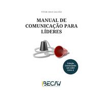 Manual de Comunicação para Líderes (Construindo um Líder)